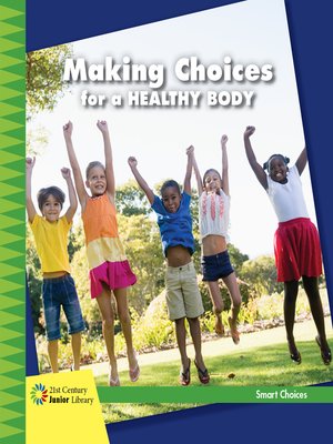 cover image of Making Choices for a Healthy Body
